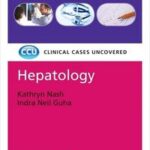 Hepatology: Clinical Cases Uncovered