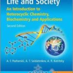 Heterocycles in Life and Society