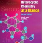 Heterocyclic Chemistry At A Glance
