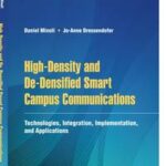 High-Density and De-Densified Smart Campus Communications