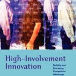 High-Involvement Innovation
