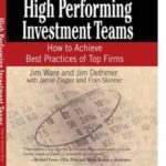 High Performing Investment Teams