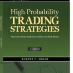 High Probability Trading Strategies
