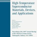 High-Temperature Superconductor Materials, Devices, and Applications