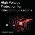 High Voltage Protection for Telecommunications