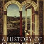 A History of Florence 1200-1575