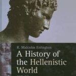 A History of the Hellenistic World