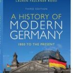 A History of Modern Germany