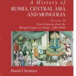 A History of Russia, Central Asia and Mongolia, Volume II