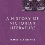 A History of Victorian Literature