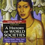 A History of World Societies, Concise Edition, Volume 2