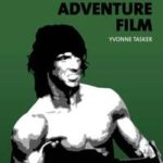 The Hollywood Action and Adventure Film