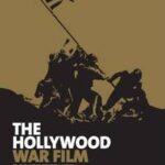 The Hollywood War Film