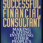 How to Become a Successful Financial Consultant