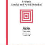 How Children and Adolescents Evaluate Gender and Racial Exclusion