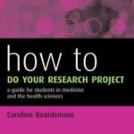 How to Do Your Research Project
