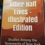 How the Other Half Lives