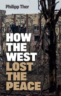 how-west-lost-peace-great-transformation-9781509550593