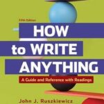 Loose-Leaf Version for How to Write Anything with Readings