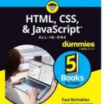 HTML, CSS, & JavaScript All-in-One For Dummies