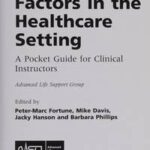 Human Factors in the Health Care Setting