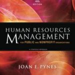 Human Resources Management for Public and Nonprofit Organizations