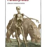 The Hunt for the Parathyroids