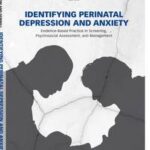 Identifying Perinatal Depression and Anxiety