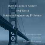 IEEE Computer Society Real-World Software Engineering Problems