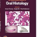 An Illustrated Guide to Oral Histology