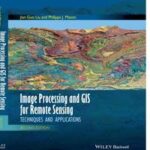 Image Processing and GIS for Remote Sensing