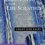 Immunology for Life Scientists