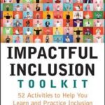 Impactful Inclusion Toolkit