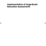 Implementation of Large-Scale Education Assessments