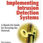 Implementing Intrusion Detection Systems