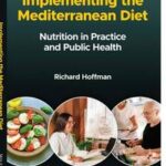 Implementing the Mediterranean Diet