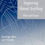 Improving Almost Anything