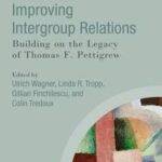 Improving Intergroup Relations