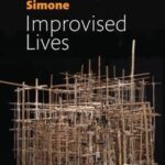 Improvised Lives