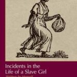Incidents in the Life of a Slave Girl