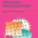 Individual Differences and Behavior in Organizations