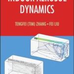 Indoor Aerosol Dynamics