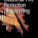 Industrial Fire Protection Engineering
