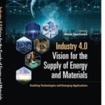 Industry 4.0 Vision for the Supply of Energy and Materials