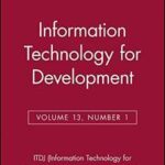 Information Technology for Development, Volume 13, Number 1
