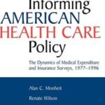 Informing American Health Care Policy