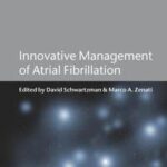Innovative Management of Atrial Fibrillation