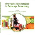 Innovative Technologies in Beverage Processing