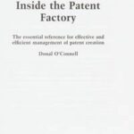 Inside the Patent Factory