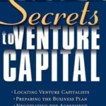 Inside Secrets to Venture Capital